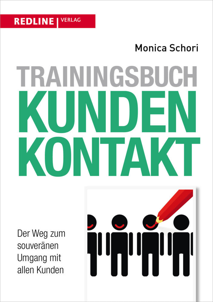 Trainingsbuch Kundenkontakt (Monica Schori)