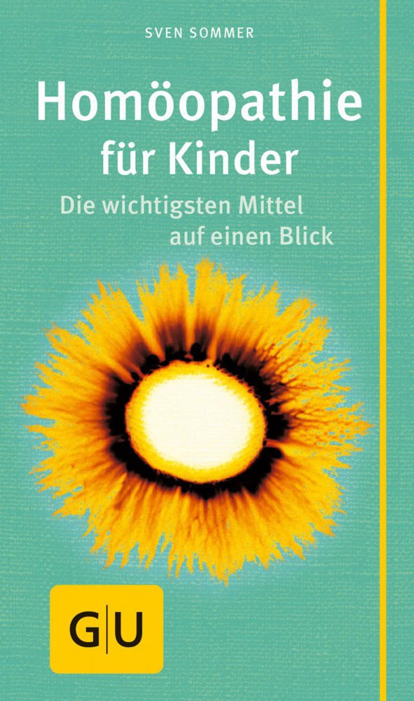 Homöopathie für Kinder (Sven Sommer)