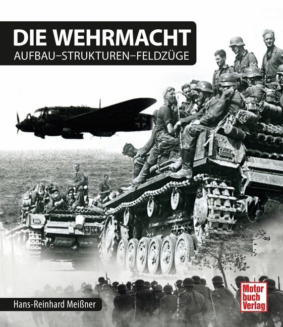 Die Wehrmacht (Hans-Reinhard Meißner)