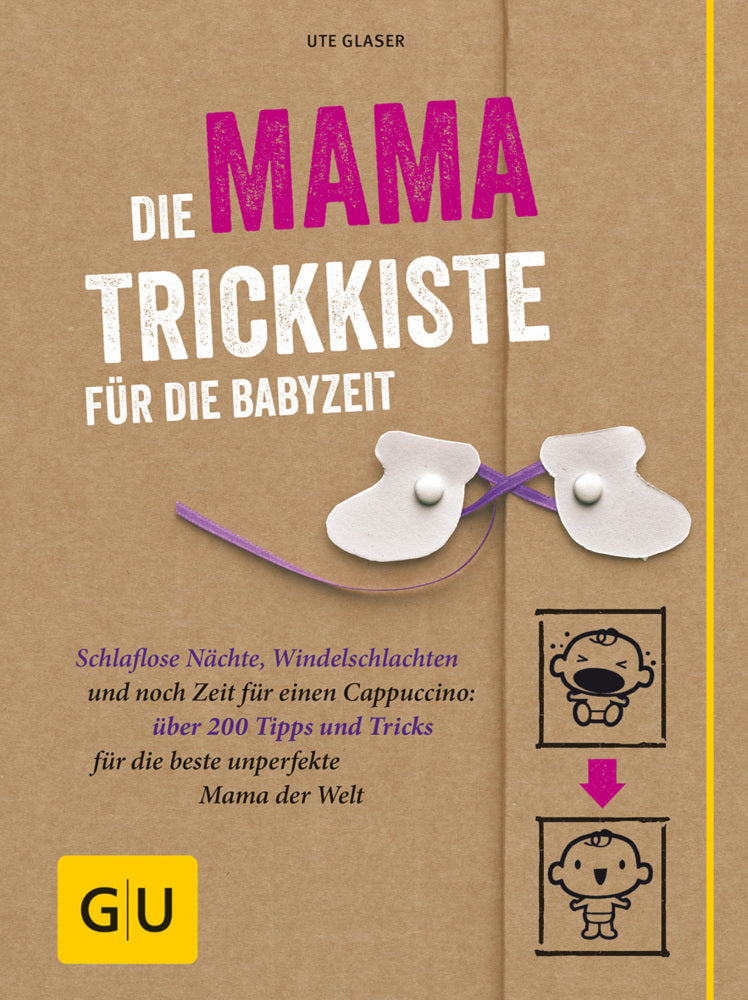 Die Mama-Trickkiste für die Babyzeit (Ute Glaser)