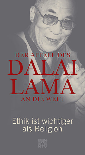 Der Appell des Dalai Lama an die Welt (Dalai Lama Xiv.)