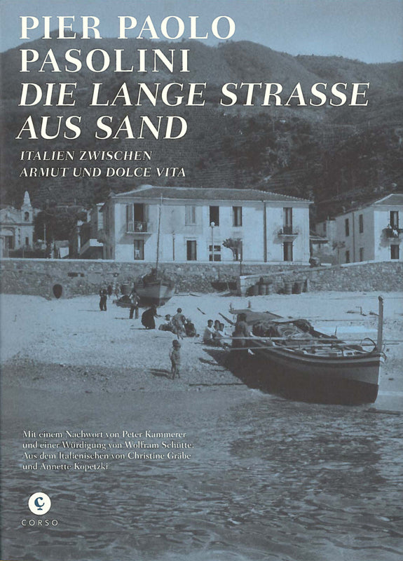 Die Lange Straße aus Sand (Pier Paolo Pasolini)