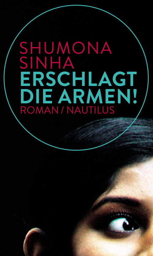 Erschlagt die Armen! (Shumona Sinha)