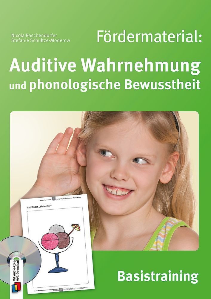 Fördermaterial: Auditive Wahrnehmung und phonologische Bewusstheit (Nicola Raschendorfer)