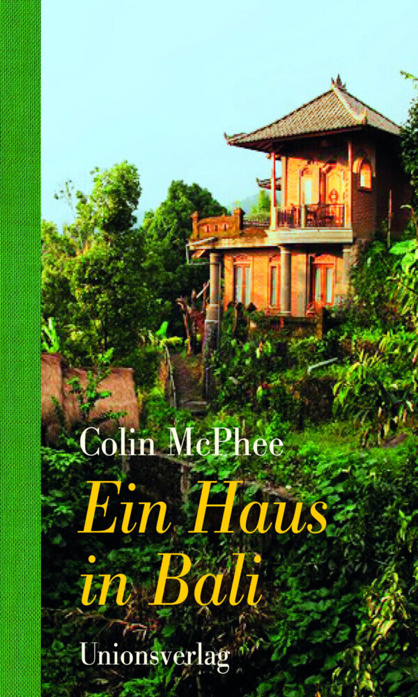 Ein Haus in Bali (Colin Mcphee)