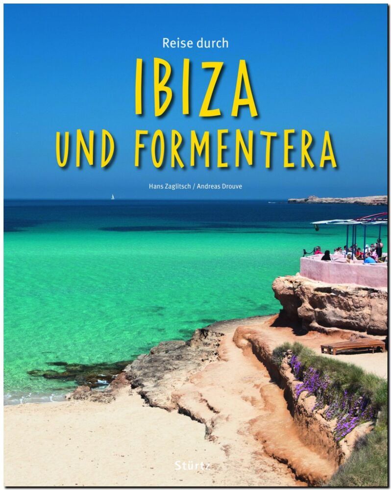 Reise durch Ibiza und Formentera (Hans Zaglitsch)