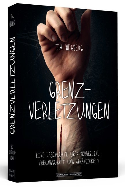 Grenzverletzungen (T. A. Wegberg)