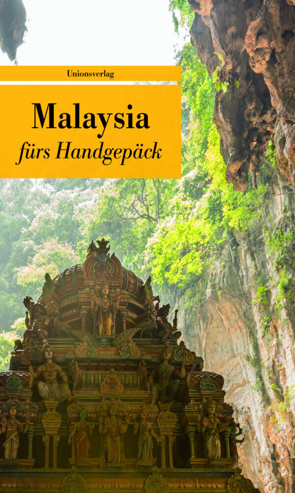 Malaysia fürs Handgepäck (Reinhard Kober)