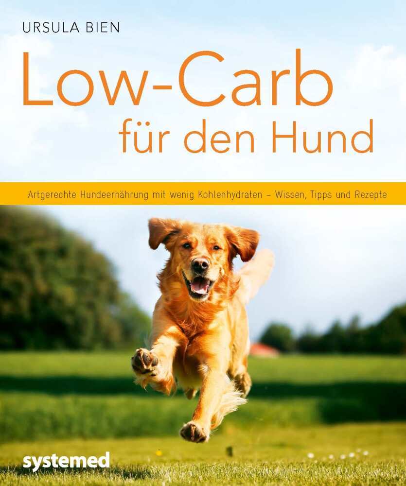 Low-Carb für den Hund (Ursula Bien)