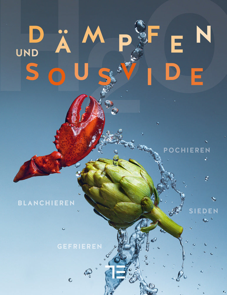 Dämpfen und Sous-vide (Manuel Reheis)