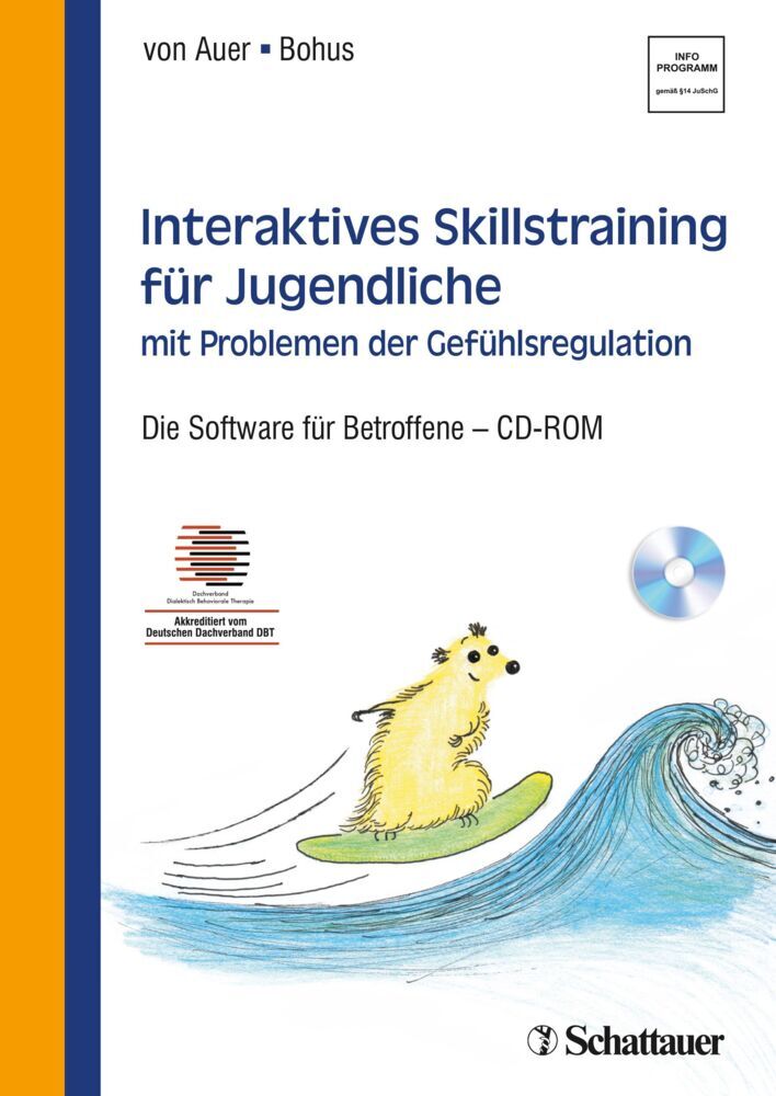 Interaktives Skillstraining für Jugendliche mit Problemen der Gefühlsregulation, CD-ROM (Anne Kristin Von Auer)