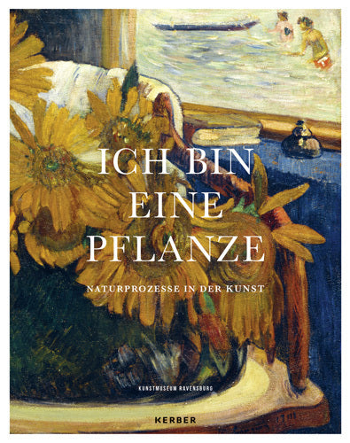 Ich bin eine Pflanze (Nicole Fritz)