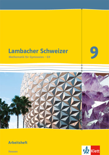 Lambacher Schweizer Mathematik 9 - G9. Ausgabe Hessen