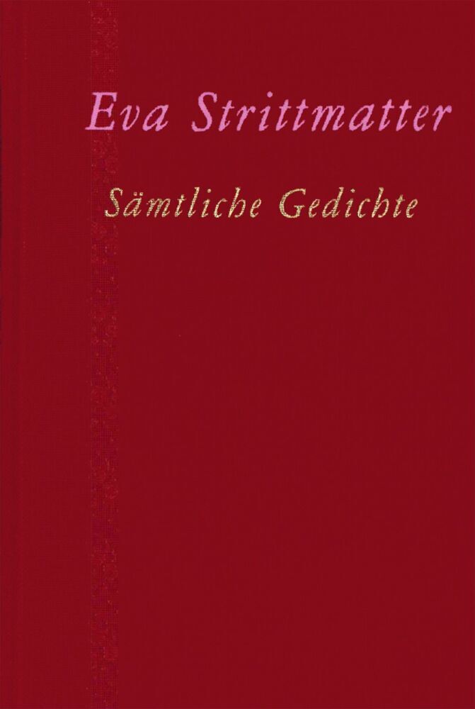 Sämtliche Gedichte (Eva Strittmatter)
