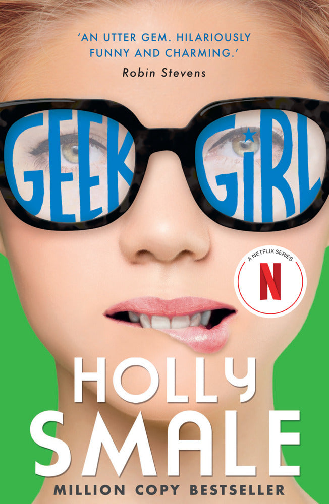 Geek Girl [10Th Anniversary Edition] (Holly Smale)