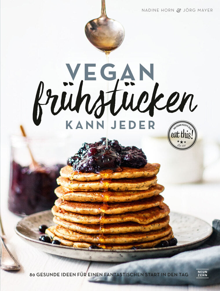 Vegan frühstücken kann jeder (Mayer)