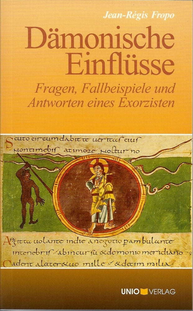 Dämonische Einflüsse. (Jean-Régis Fropo)