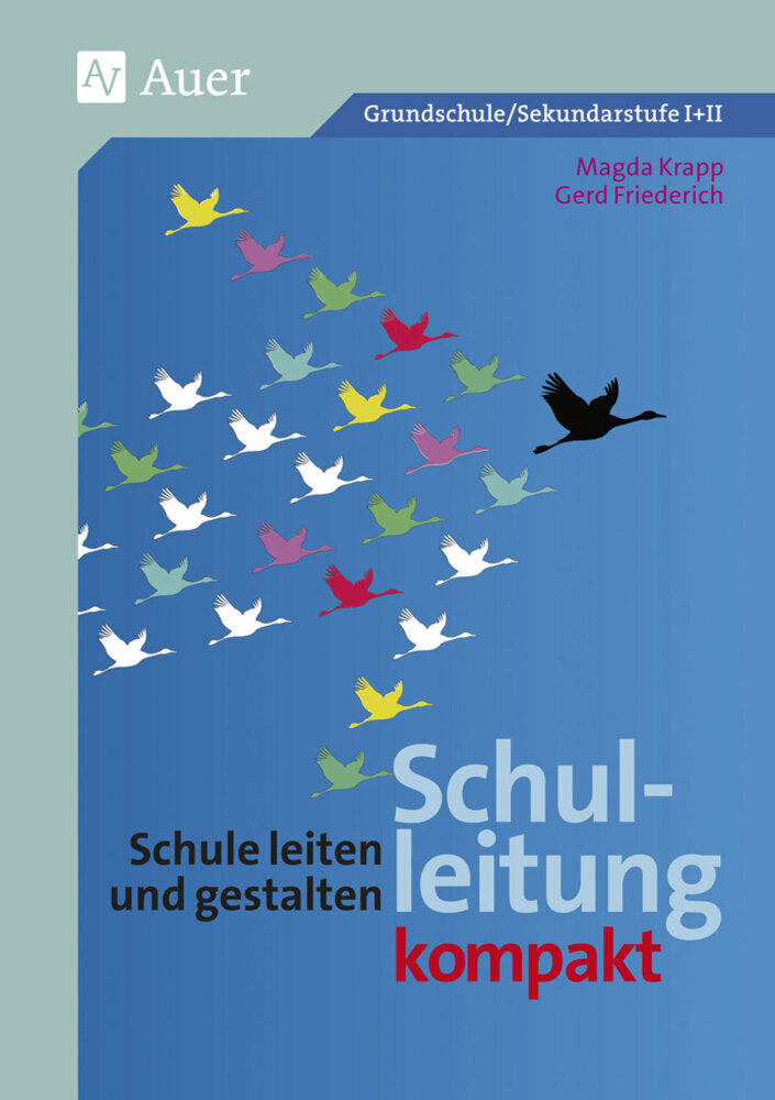 Schulleitung kompakt (Gerd Friederich)