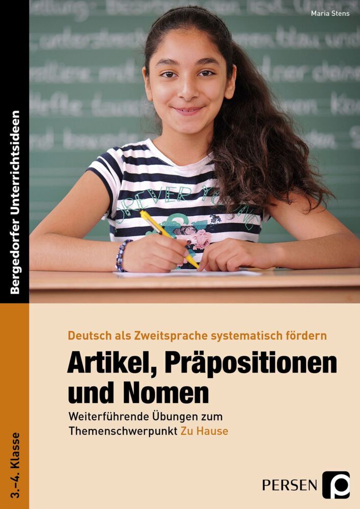Artikel, Präpositionen und Nomen - Zu Hause, 3./4. Klasse (Maria Stens)