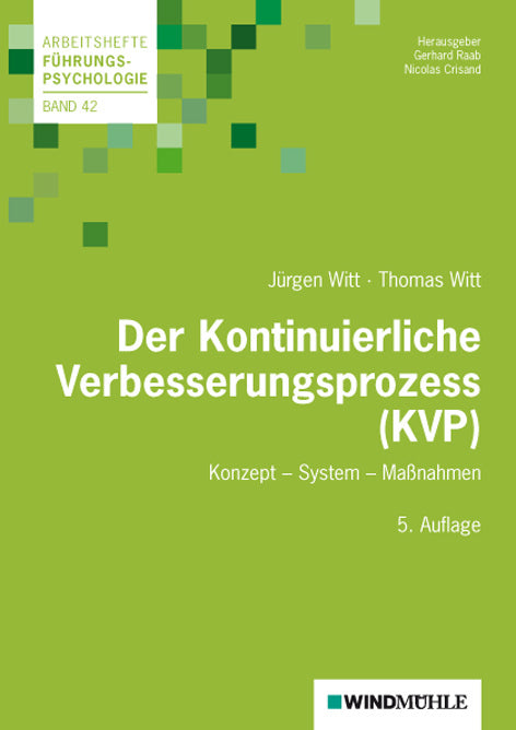 Der Kontinuierliche Verbesserungsprozess (KVP) (Jürgen Witt)