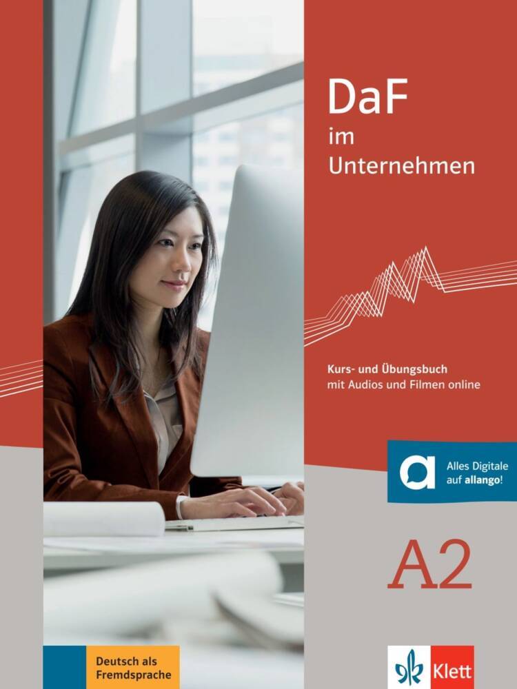 DaF im Unternehmen A2 Kurs- und Übungsbuch mit Audios und Filmen online