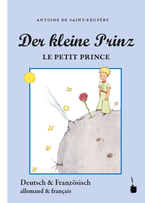 Der kleine Prinz / Le Petit Prince (Antoine De Saint-Exupéry)