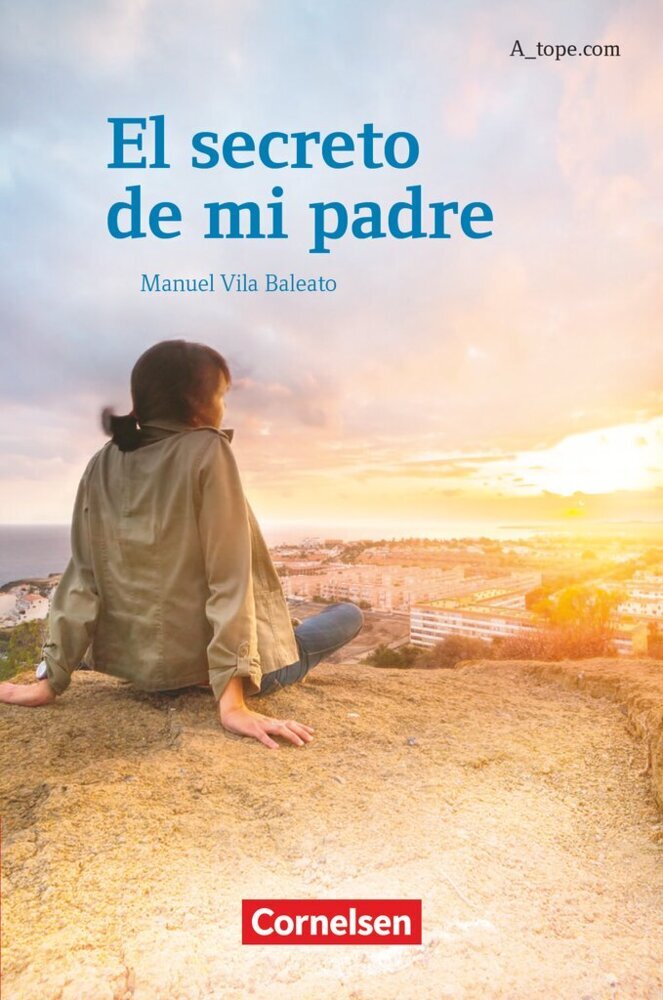 A tope - Spanisch Spätbeginner - Ausgabe 2010 (Manuel Vila Baleato)