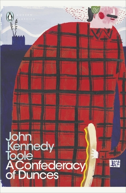 A Confederacy of Dunces (John K. Toole)