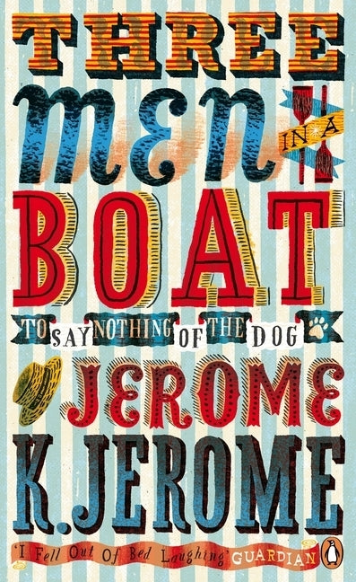 Three Men in a Boat (Jerome K. Jerome)