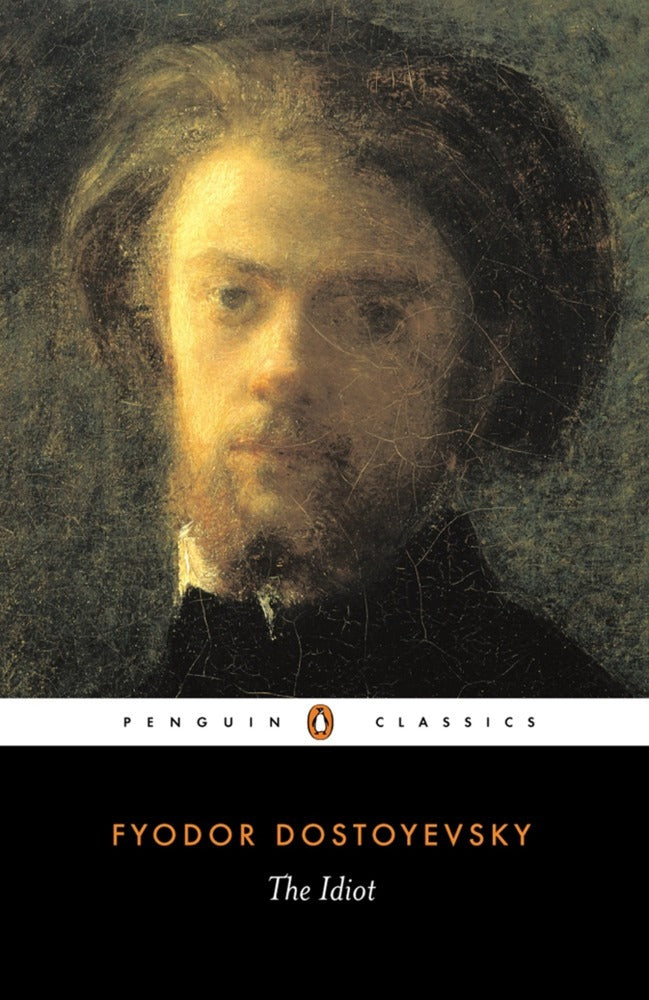 The Idiot (Fjodor M. Dostojewskij)