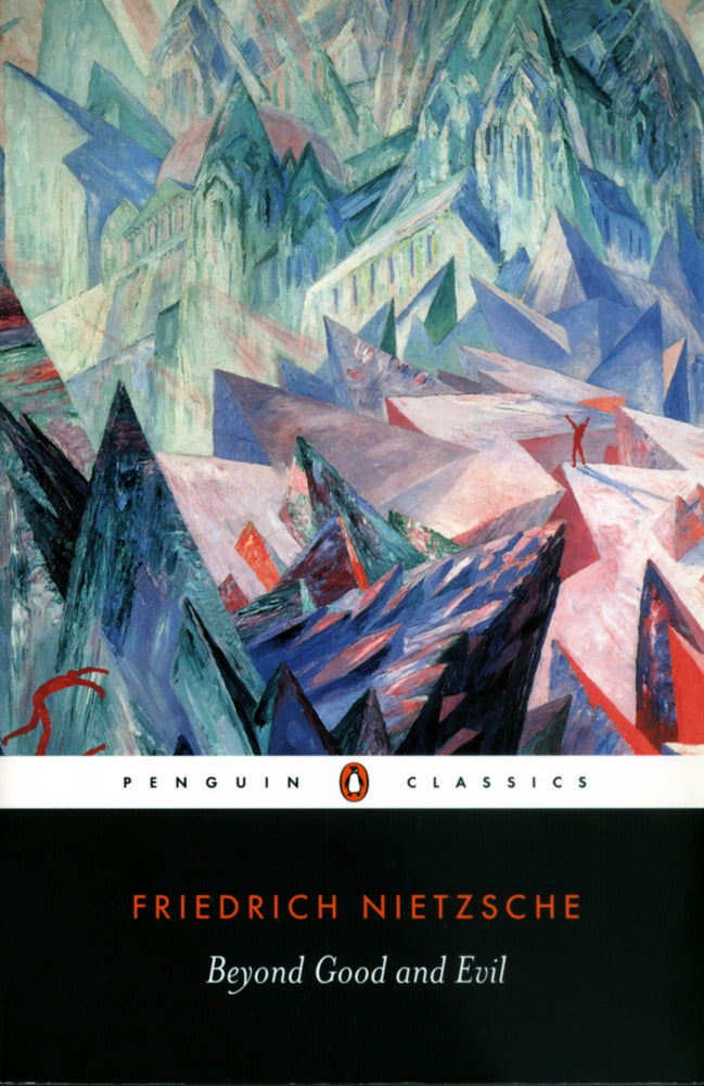 Beyond Good and Evil (Friedrich Nietzsche)
