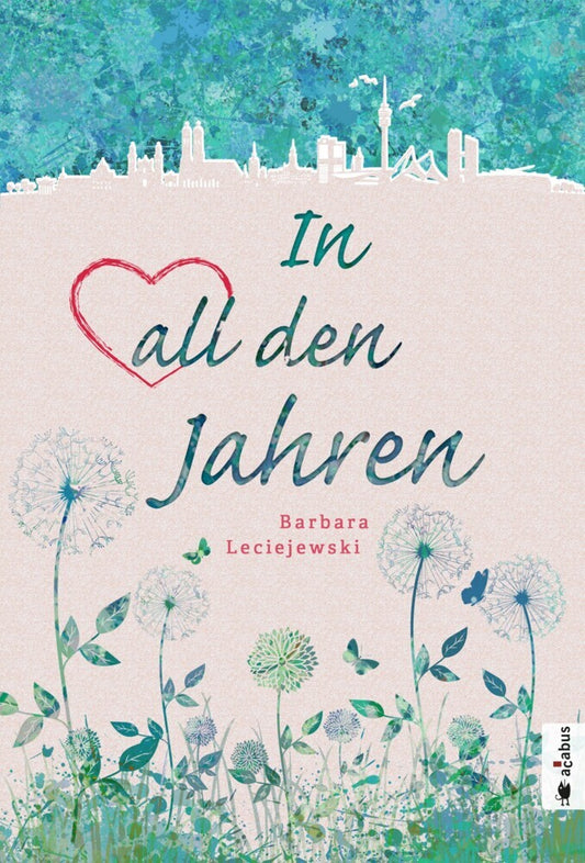 In all den Jahren (Barbara Leciejewski)