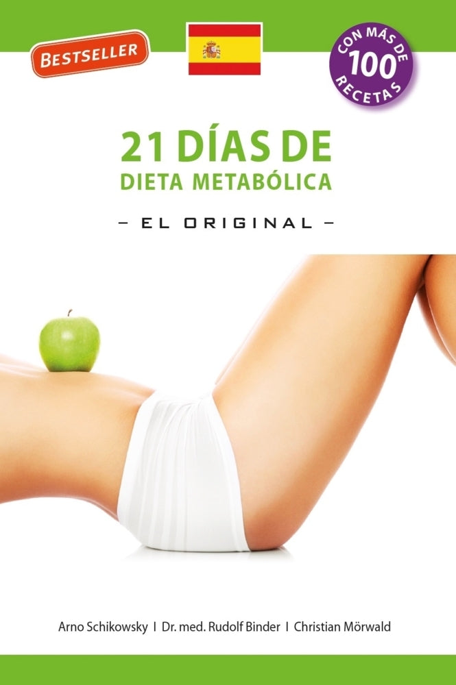21 Dias de Dieta Metabolica -El Original- (Arno Schikowsky)
