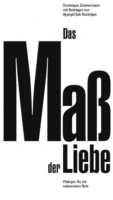 Das Maß der Liebe (Dominique Zimmermann)