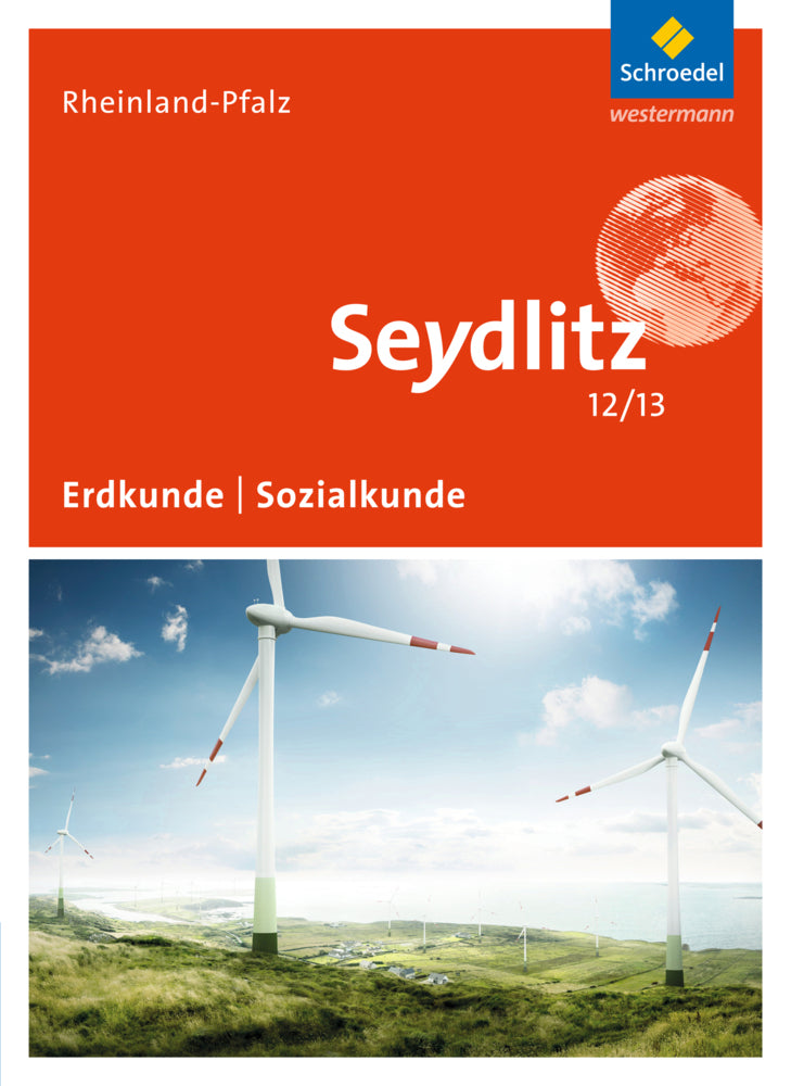 Seydlitz Geographie - Ausgabe 2015 für die Sekundarstufe II in Rheinland-Pfalz (Jürgen Bauer)