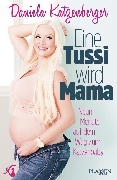 Eine Tussi wird Mama (Daniela Katzenberger)