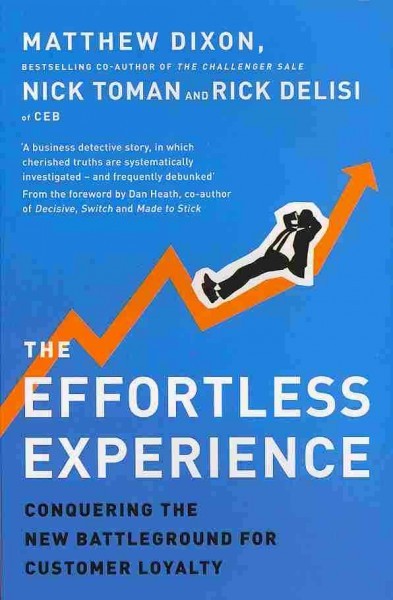 The Effortless Experience (Matthew Dixon)
