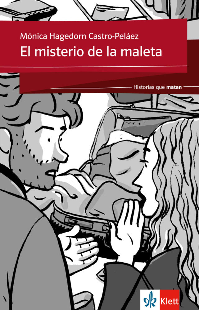 El misterio de la maleta (Mónica Hagedorn Castro-Peláez)