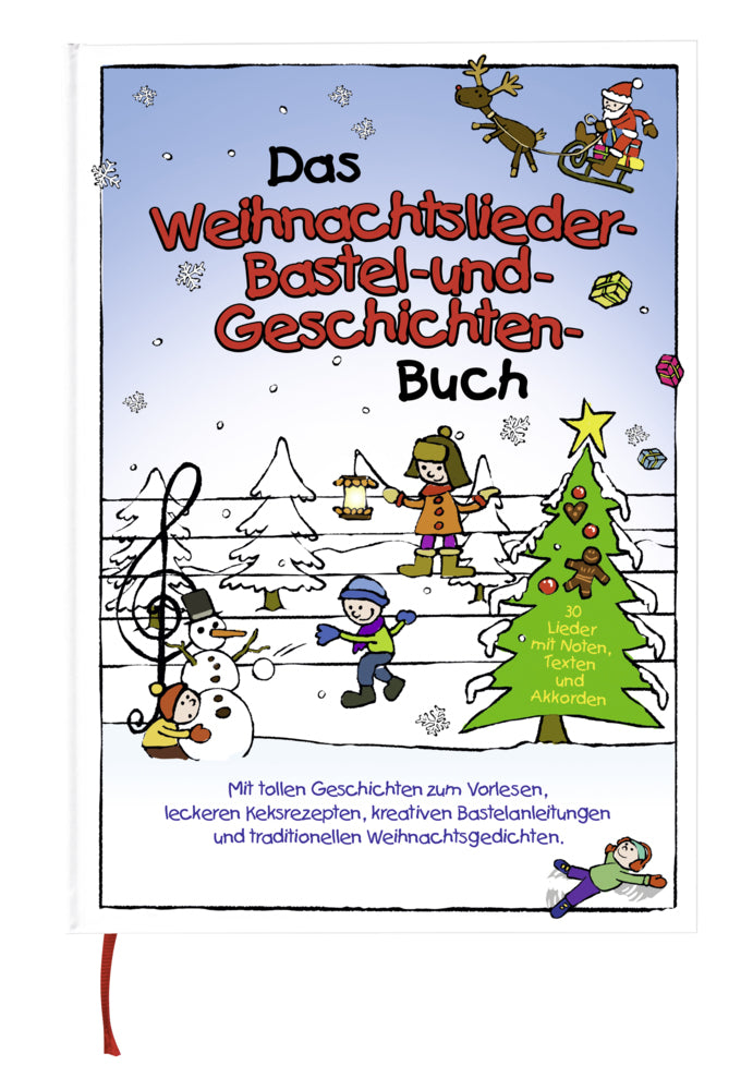 Das Weihnachtslieder-, Bastel- und Geschichtenbuch (Marco Sumfleth)