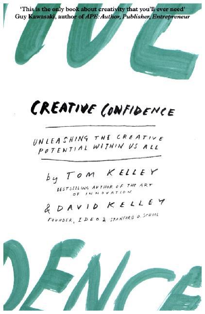 Creative Confidence (David Kelley)
