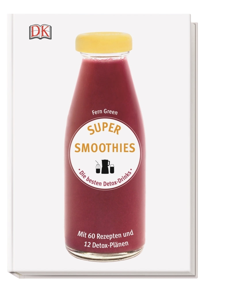 Super Smoothies - Die besten Detox-Drinks (Fern Green)
