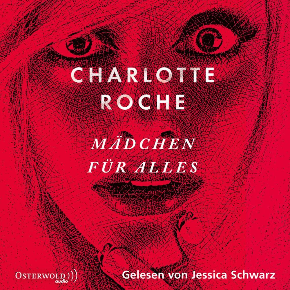 Mädchen für alles, 6 Audio-CD (Charlotte Roche)