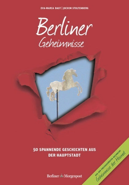 Berliner Geheimnisse (Eva-Maria Bast)