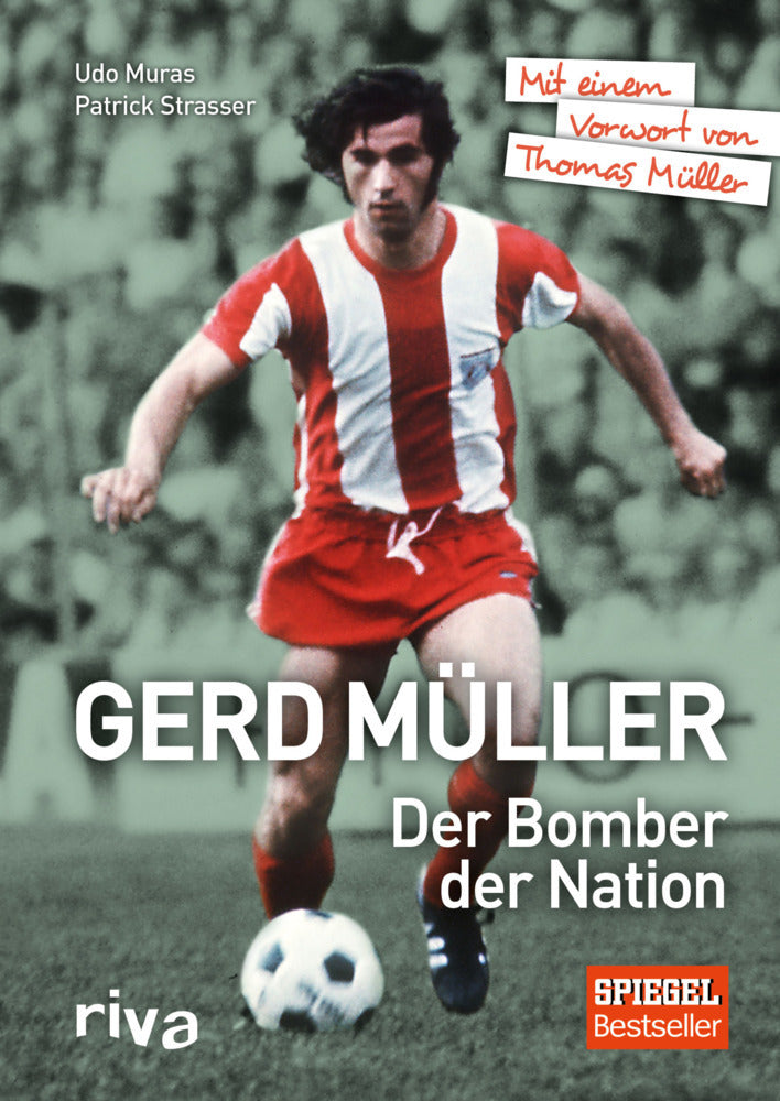 Gerd Müller - Der Bomber der Nation (Patrick Strasser)