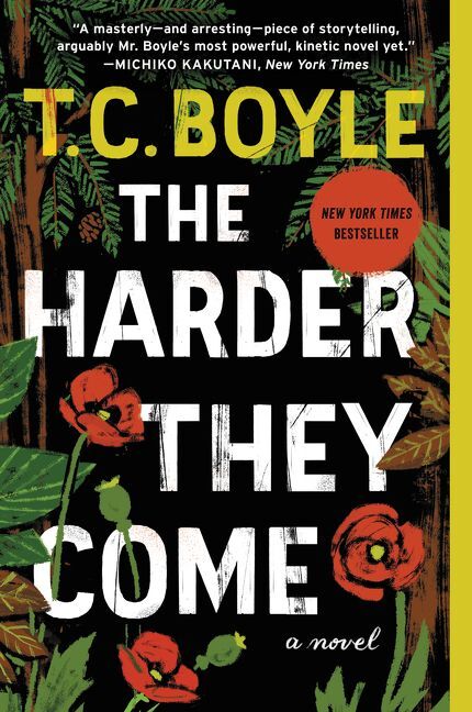 The Harder They Come (T. C. Boyle)
