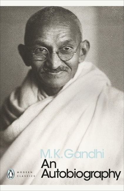 An Autobiography (Mahatma Gandhi)