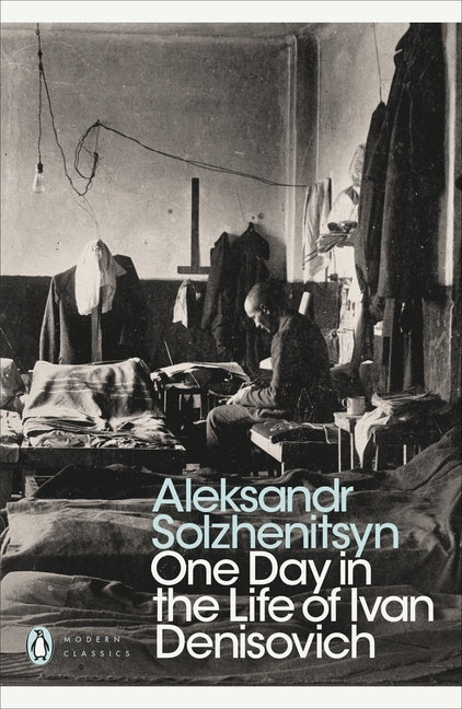 One Day in the Life of Ivan Denisovich (Alexander Solschenizyn)