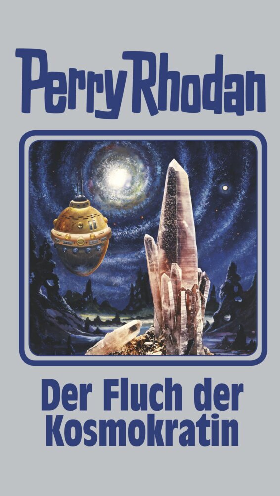 Perry Rhodan - Der Fluch der Kosmokratin (Perry Rhodan)