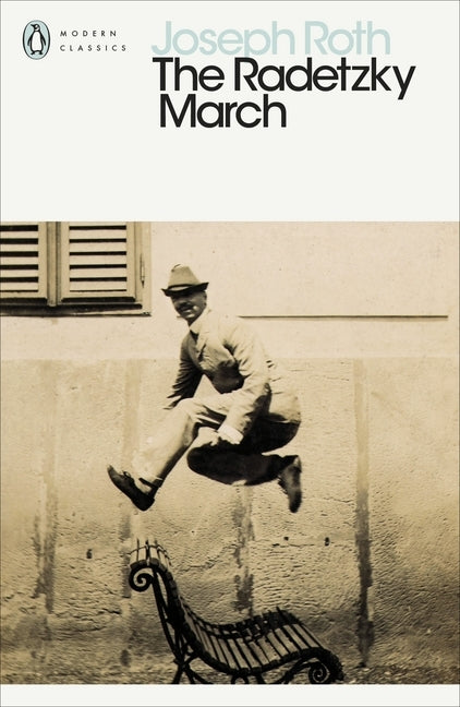 The Radetzky March (Joseph Roth)