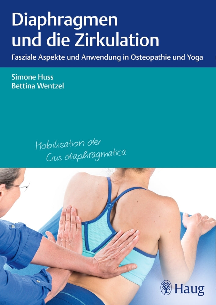 Diaphragmen und die Zirkulation (Simone Huss)